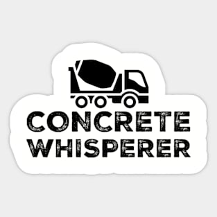 Funny Concrete Whisperer Cement Worker Construction Work Sticker